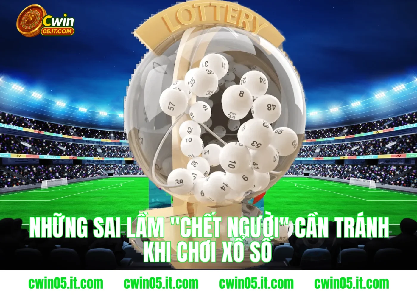 Những sai lầm "chết người" cần tránh khi chơi xổ số