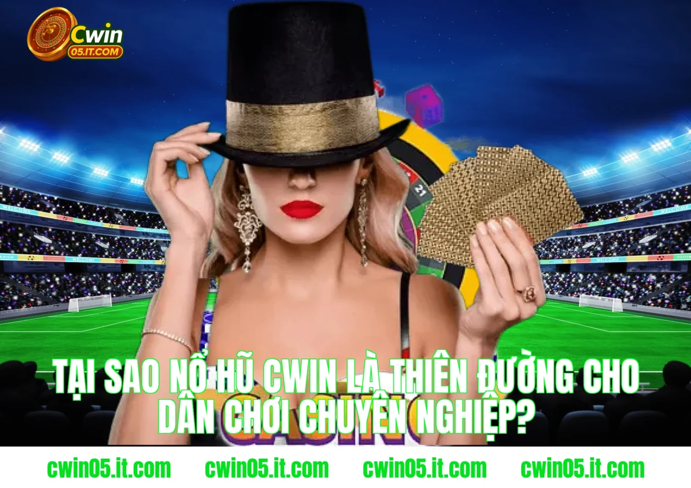 Tại sao Nổ hũ Cwin là thiên đường cho dân chơi chuyên nghiệp?