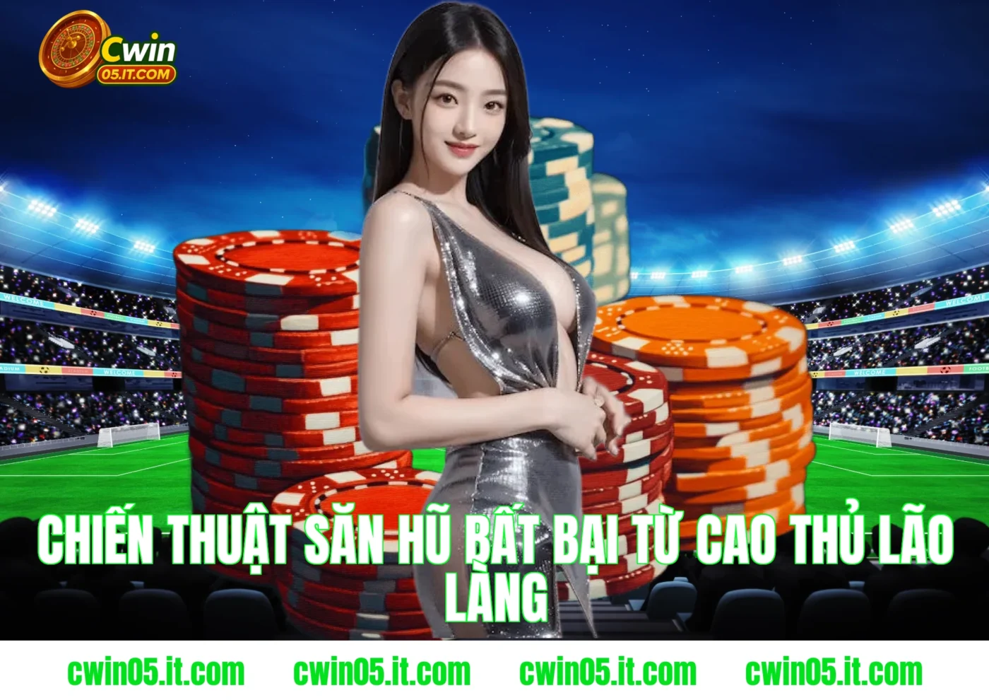 Chiến thuật săn hũ bất bại từ cao thủ lão làng