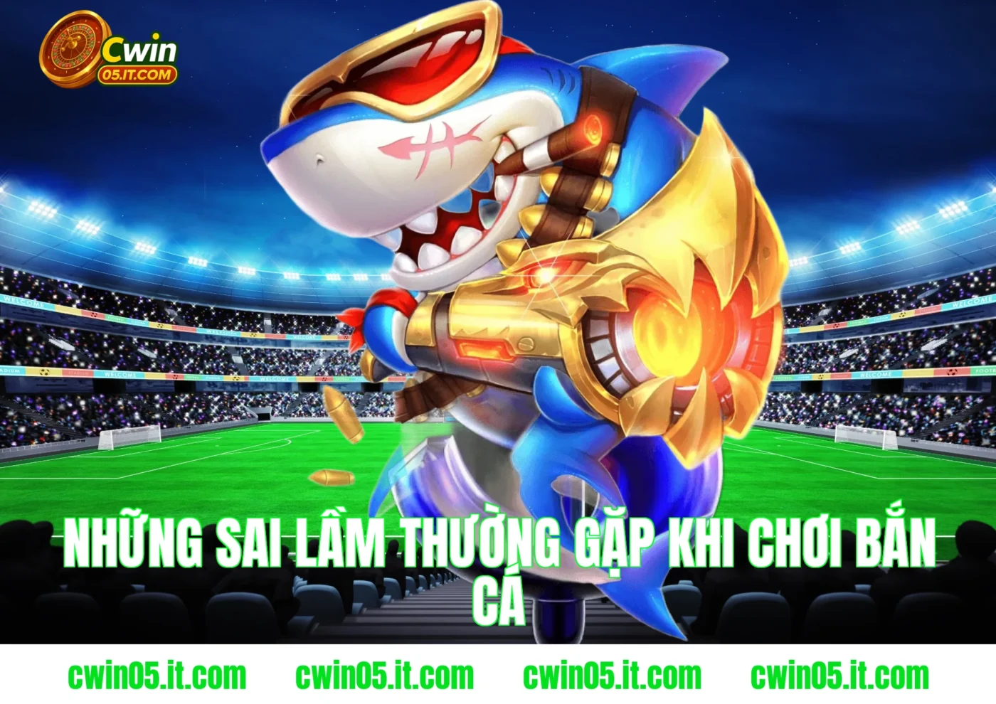 Những sai lầm thường gặp khi chơi bắn cá
