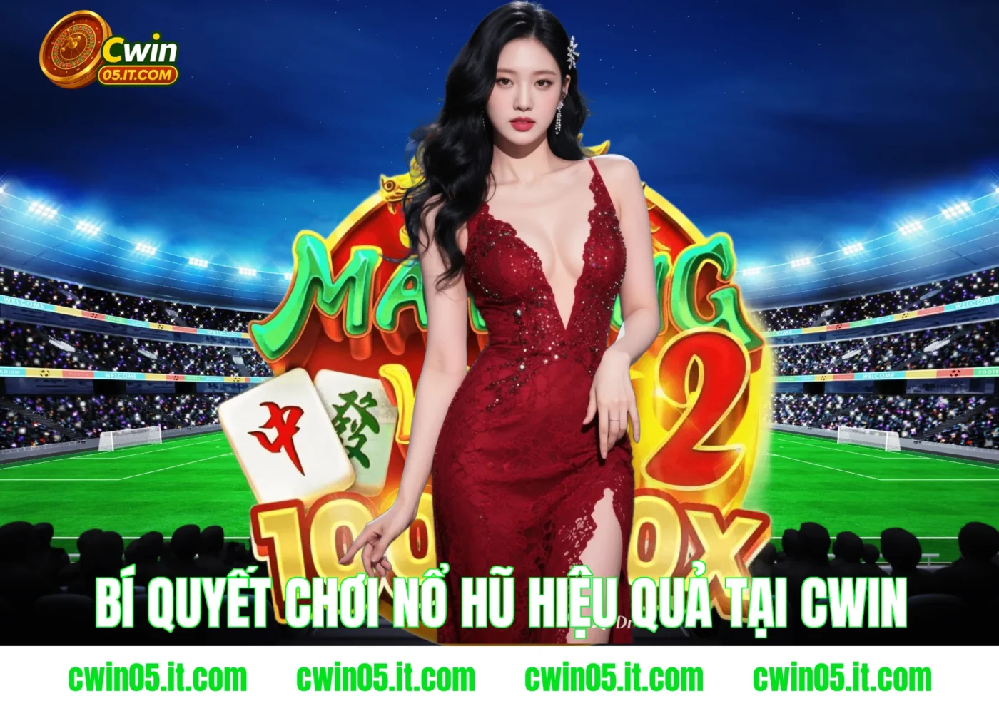 Bí quyết chơi nổ hũ hiệu quả tại Cwin