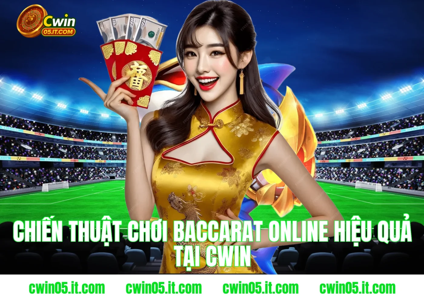Chiến Thuật Chơi Baccarat Online Hiệu Quả Tại CWIN