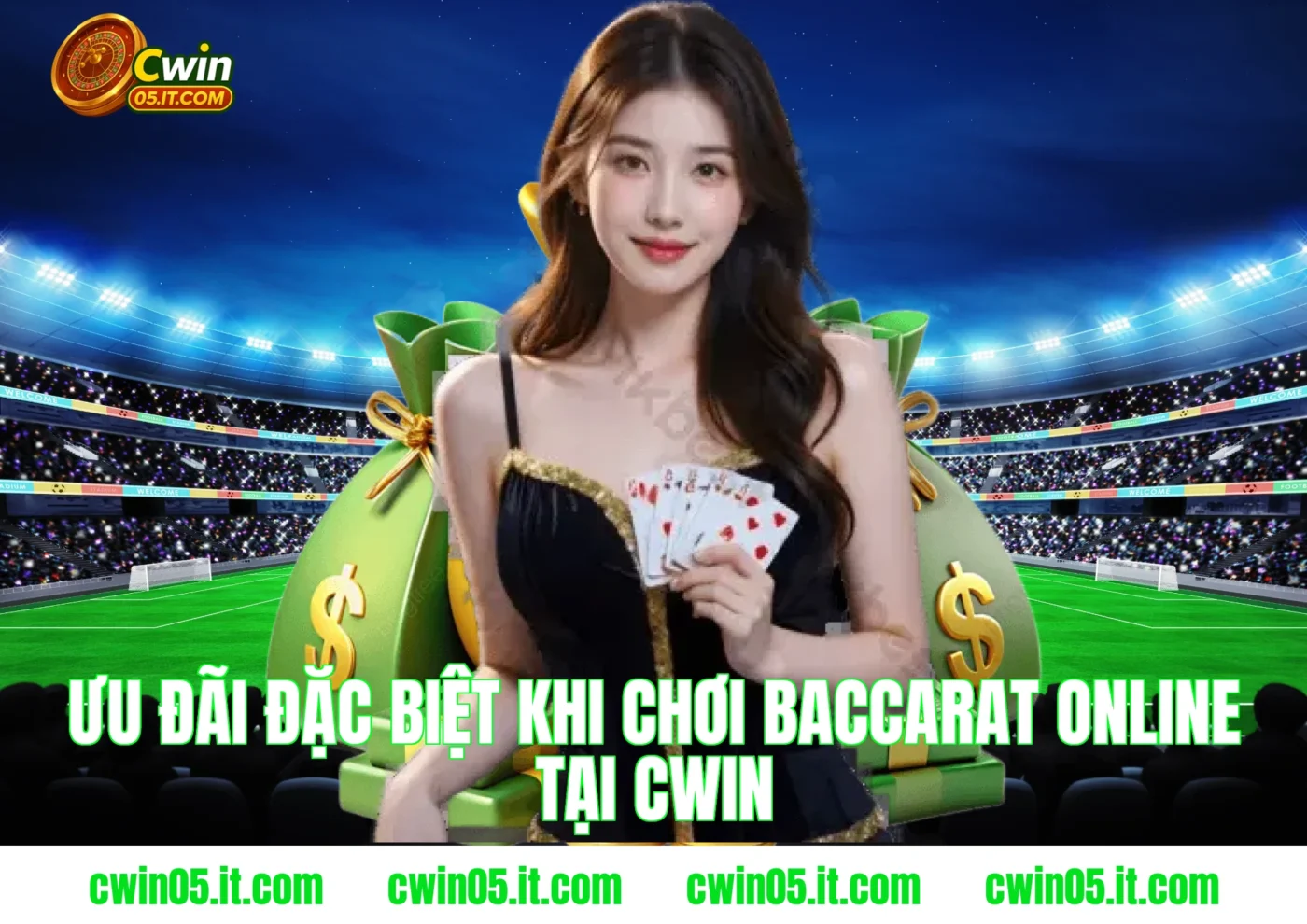 Ưu Đãi Đặc Biệt Khi Chơi Baccarat Online Tại CWIN