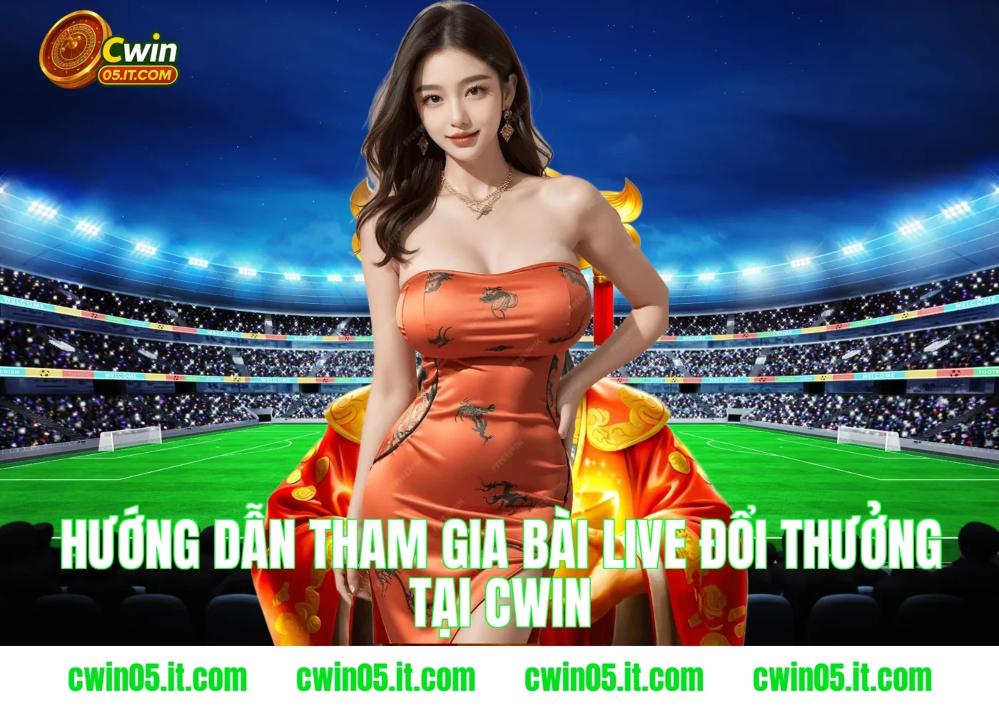 Hướng dẫn tham gia bài live đổi thưởng tại Cwin