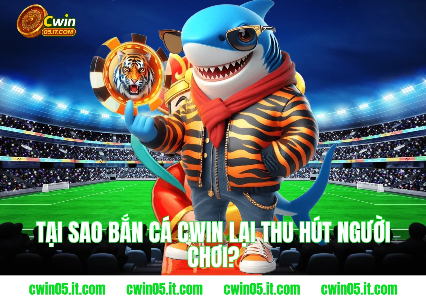 Tại sao bắn cá Cwin lại thu hút người chơi?