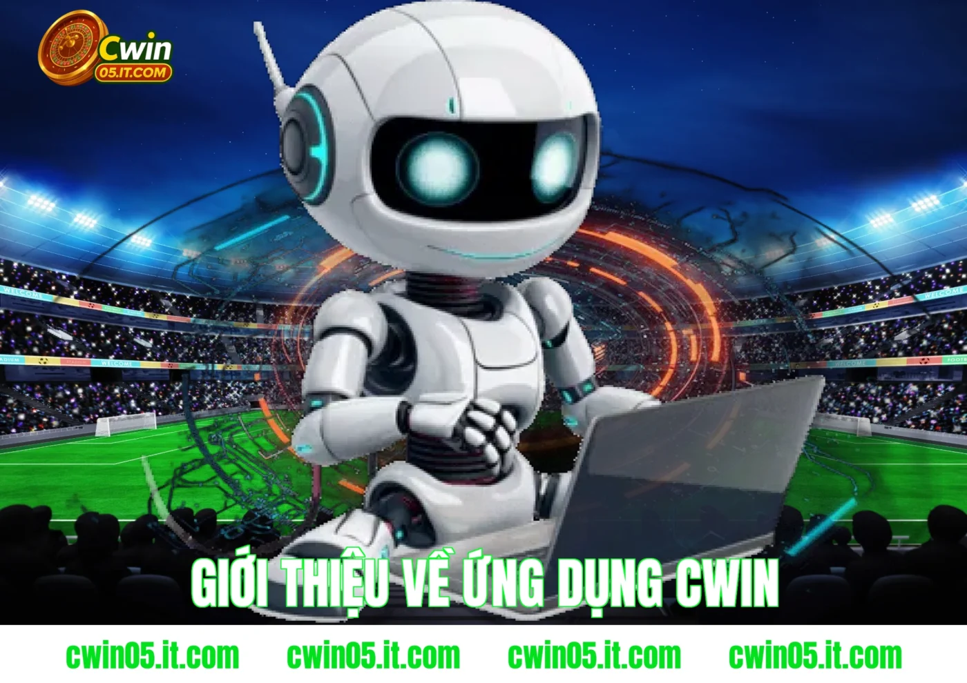 Giới thiệu về ứng dụng Cwin